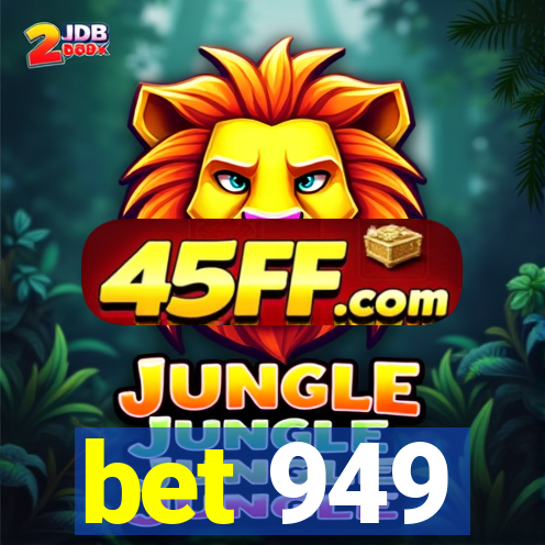bet 949